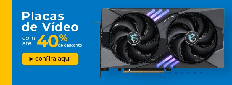 Veja mais: placa de video