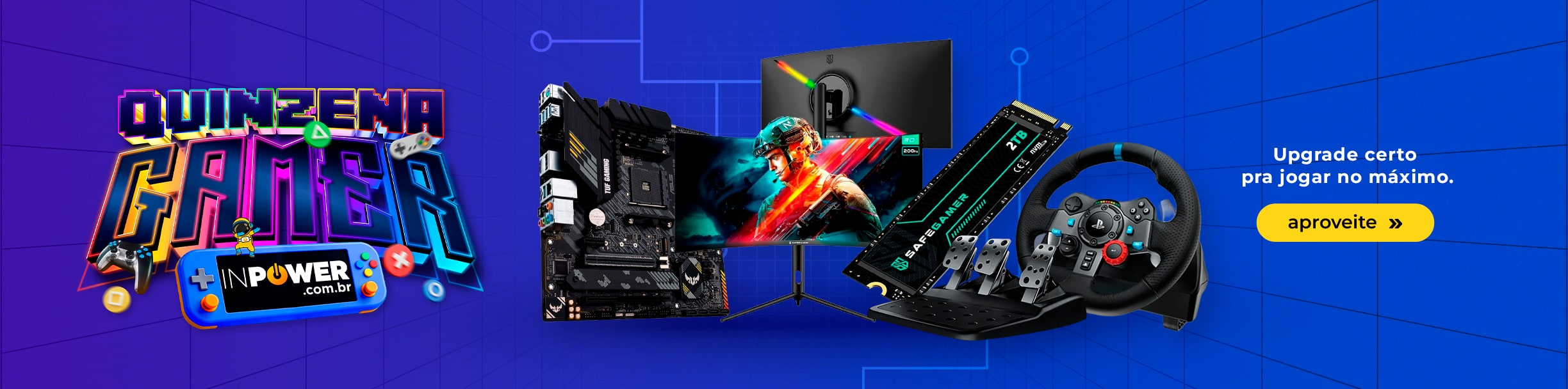 Veja mais: quinzena gamer