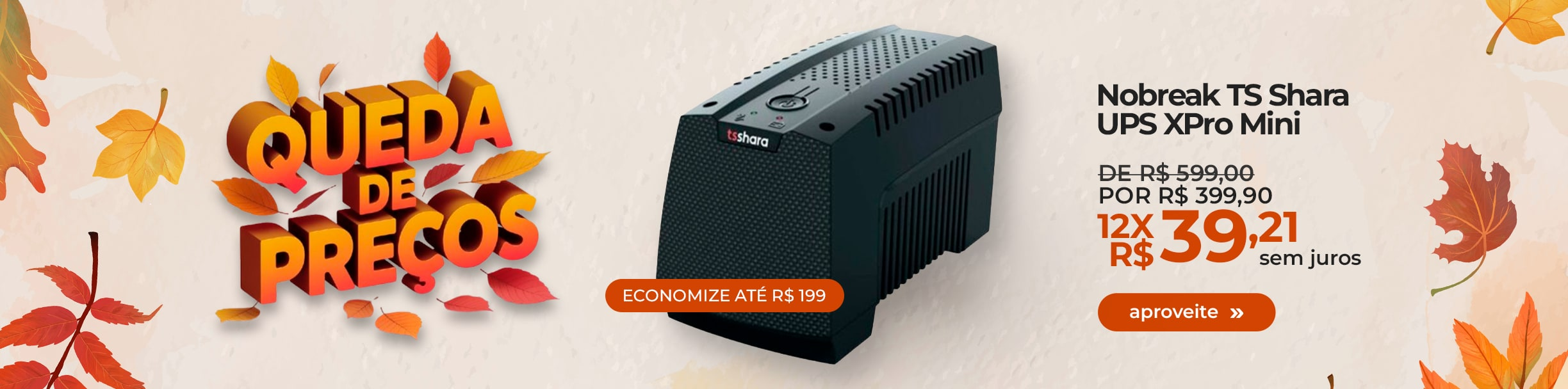 Veja mais: nobreak queda de energia 